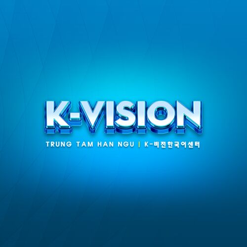 Trung Tâm Hàn Ngữ Và Du Học K - Vision